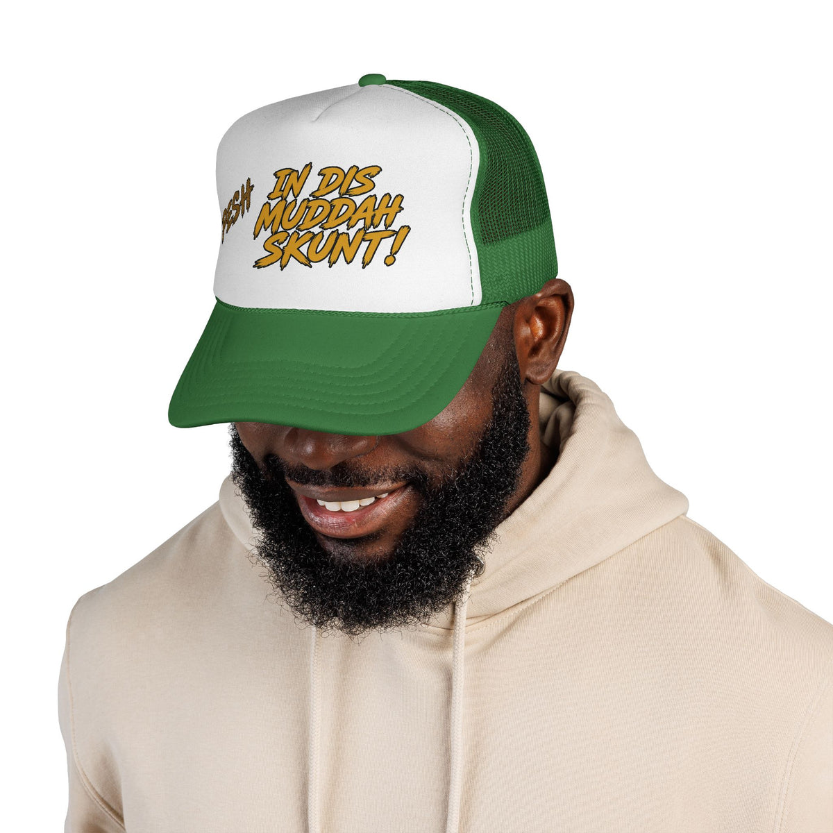 Trucker Cap - "Pesh in Dis Muddah Skunt!" Bold Retro Script Mesh Hat
