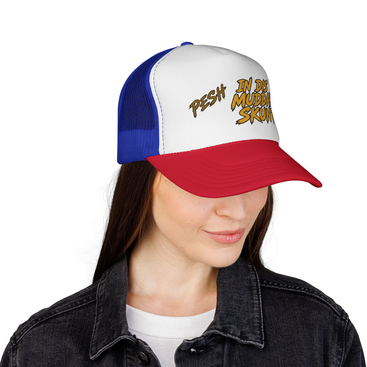 Trucker Cap - "Pesh in Dis Muddah Skunt!" Bold Retro Script Mesh Hat